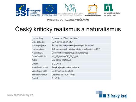 Český kritický realismus a naturalismus