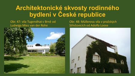 Architektonické skvosty rodinného bydlení v České republice