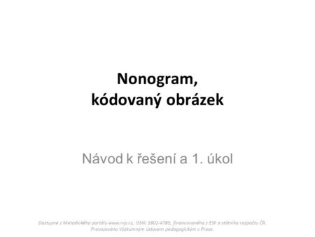 Nonogram, kódovaný obrázek