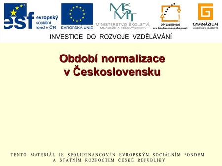 Období normalizace v Československu