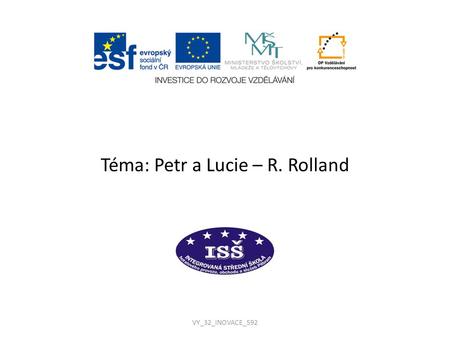 Téma: Petr a Lucie – R. Rolland