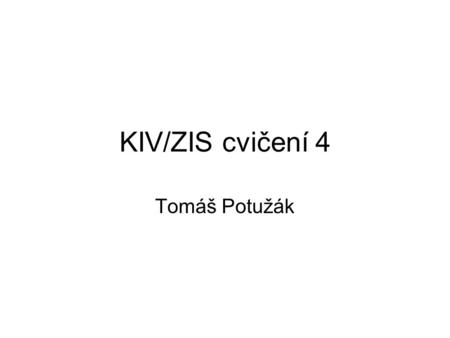 KIV/ZIS cvičení 4 Tomáš Potužák. Dotazy - úvod Umožňují pracovat s databází –Získávat specifické informace z tabulky, případně z více tabulek najednou.