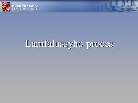 Lamfalussyho proces.