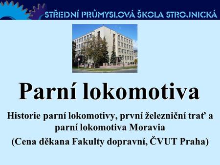 (Cena děkana Fakulty dopravní, ČVUT Praha)