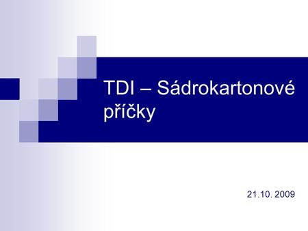 TDI – Sádrokartonové příčky