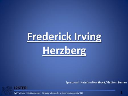 Frederick Irving Herzberg