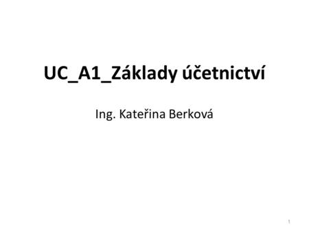 UC_A1_Základy účetnictví