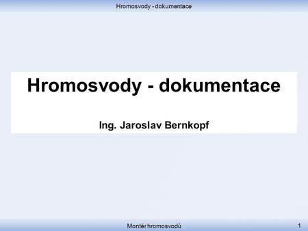 Hromosvody - dokumentace