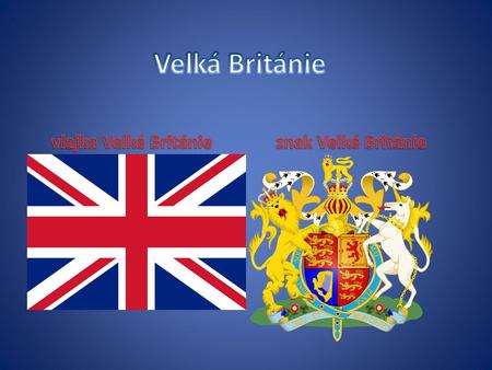 Velká Británie vlajka Velké Británie znak Velké Británie.