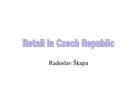 Retail in Czech Republic