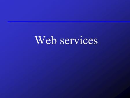 Web services. Co jsou webservices Součinná spolupráce počítačů v síti Technologie pro vzdálené volání procedur (RPC) Nezávislá na platformě Data v XML.
