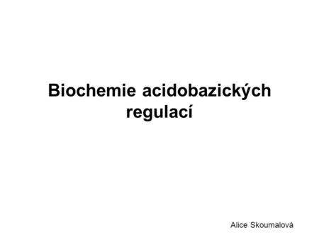 Biochemie acidobazických regulací