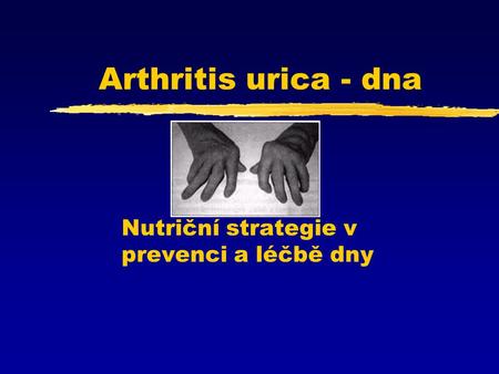 Nutriční strategie v prevenci a léčbě dny