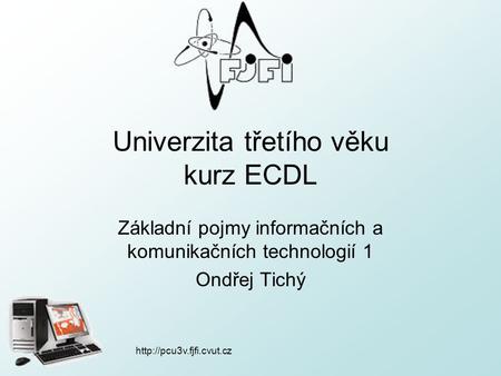 Univerzita třetího věku kurz ECDL