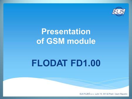 Presentation of GSM module
