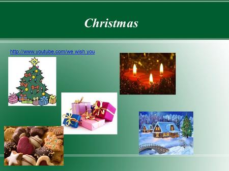 Christmas  wish you. Doplňovačka ● Dárek _ _ _ _ _ _ _ ● Stromeček _ _ _ _ ● Hvězda _ _ _ _ ● Svíčka _ _ _ _ _ _ ● Sníh _ _ _.