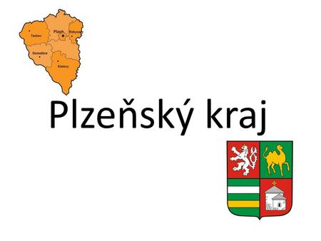 Plzeňský kraj. Rozloha:7 561 km² Počet obyvatel:581 175 Hustota zalidnění:73 obyvatel/km² Nejvyšší bod:Blatný Vrch (1 376 m) Počet okresů:7 (Domažlice,