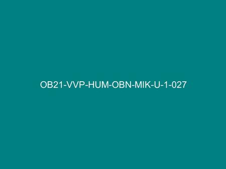 OB21-VVP-HUM-OBN-MIK-U-1-027. R o d i n n é p r á v o Mgr. Marie Mikulcová.