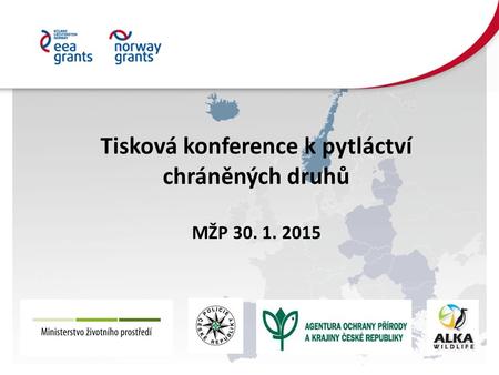 Tisková konference k pytláctví chráněných druhů MŽP 30. 1. 2015.