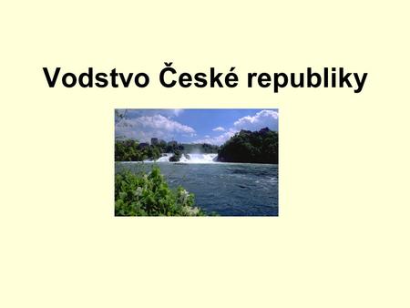 Vodstvo České republiky
