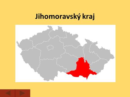Jihomoravský kraj. Základní údaje Území kraje patří k nejteplejším oblastem ČR. Severní část vyplňuje Drahanská vrchovina, jejíž součástí je CHKO Moravský.