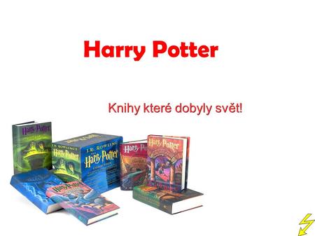 Harry Potter Knihy které dobyly svět!. Joanne Kathleen Rowlingová ● Narozena 31.7.1965 ● 1992 – začala psát knihy Harryho Pottera ● Vyhlášena osobností.
