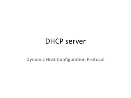 DHCP server Dynamic Host Configuration Protocol. DHCP Automatická konfigurace parametrů sítě – IP adresa – Maska – Gateway Ipconfig /release Ipconfig.
