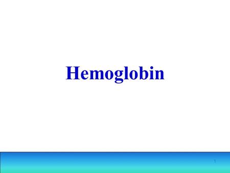 1 Hemoglobin. 2 Složená bílkovina - hemoprotein bílkovina – globin hem: tetrapyrolové jádro Fe 2+ !