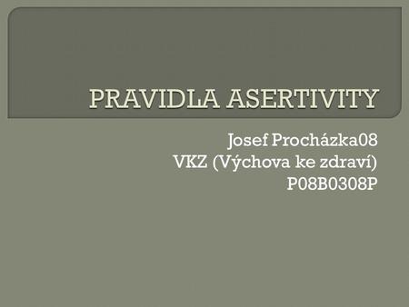 Josef Procházka08 VKZ (Výchova ke zdraví) P08B0308P.