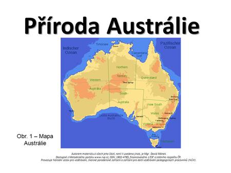 Příroda Austrálie Obr. 1 – Mapa Austrálie