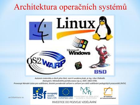 Architektura operačních systémů