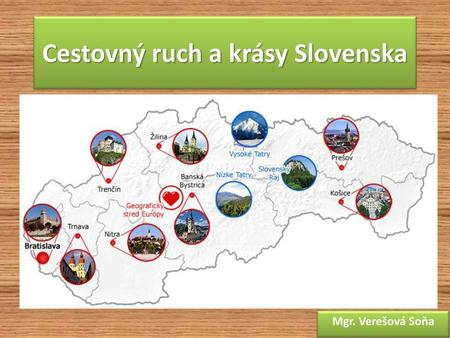 Cestovný ruch a krásy Slovenska