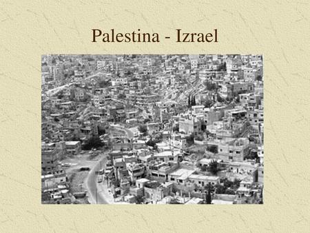 Palestina - Izrael.