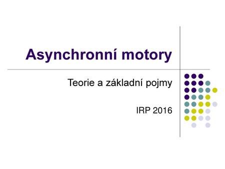 Teorie a základní pojmy IRP 2016