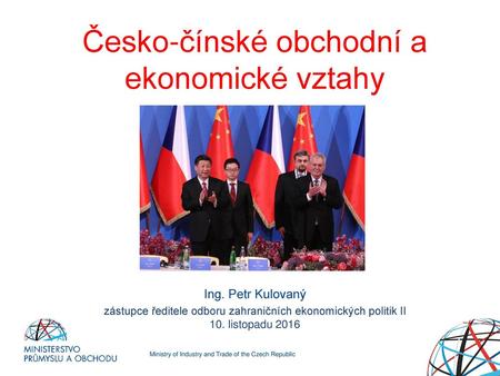 Česko-čínské obchodní a ekonomické vztahy