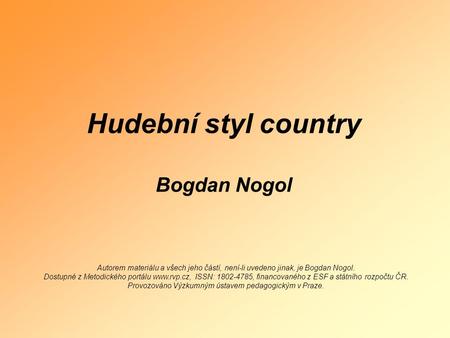 Hudební styl country Bogdan Nogol