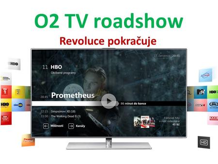 O2 TV roadshow Revoluce pokračuje.