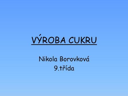 Nikola Borovková 9.třída