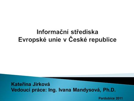 Informační střediska Evropské unie v České republice