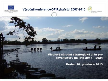 Výroční konference OP Rybářství