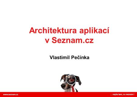 Architektura aplikací v Seznam.cz
