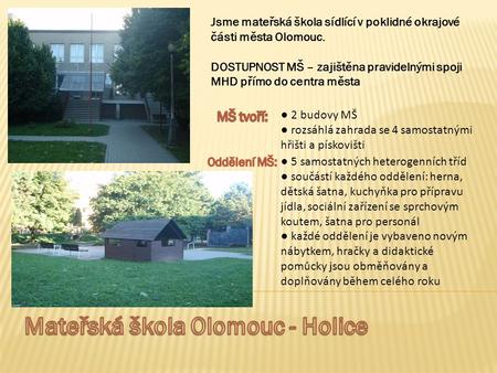 Mateřská škola Olomouc - Holice