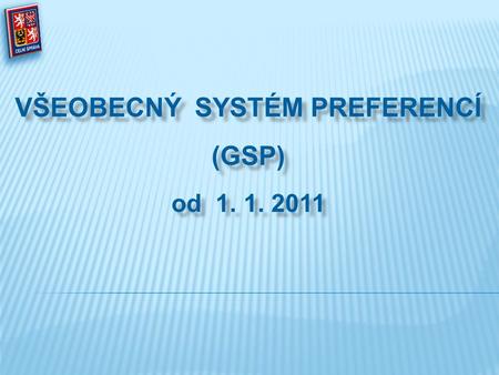 Všeobecný systém preferencí (GSP) od