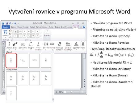 Vytvoření rovnice v programu Microsoft Word