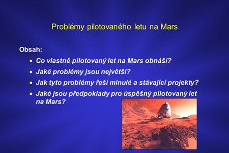 Problémy pilotovaného letu na Mars