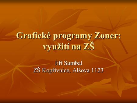 Grafické programy Zoner: využití na ZŠ