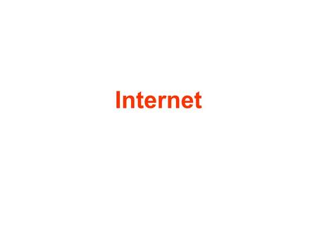 Internet. Zprávy z novin typu „..téměř půl miliardy lidí na celém světě mělo v posledních třech měsících roku 2001 ze svého domova přístup na Internet,