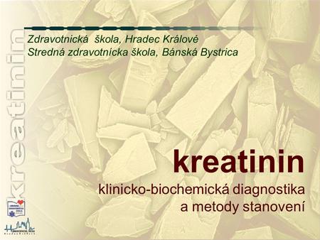 kreatinin klinicko-biochemická diagnostika a metody stanovení