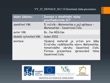 VY_32_INOVACE_M.5.19-Desetinná čísla-prezentace