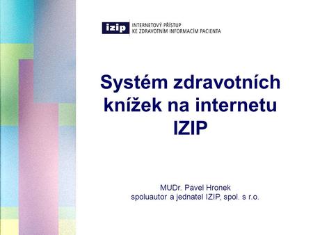 Systém zdravotních knížek na internetu IZIP